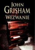 Okładka książki Wezwanie - John Grisham