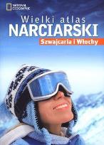 Okładka książki Wielki atlas narciarski - Szwajcaria i Włochy NG