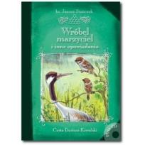 Okładka książki Wróbel marzyciel i inne opowiadania