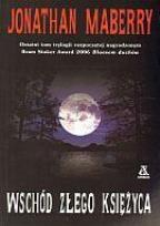 Okładka książki Wschód złego księżyca - Jonathan Maberry