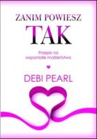 Okładka książki Zanim powiesz tak Przepis na wspaniałe małżeństwo