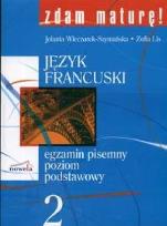 Okładka książki Zdam maturę język francuski 2 egz. pis. ZP NOWELA