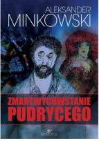 Okładka książki Zmartwychwstanie Pudrycego