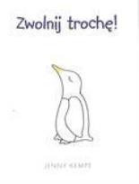 Okładka książki Życie jest piękne - ''Zwolnij trochę