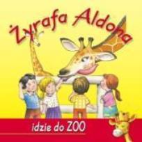 Okładka książki Żyrafa Aldona idzie do zoo WDS