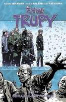 Okładka książki Żywe trupy Tom 15 Odnajdujemy siebie Wyd. II