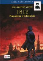 Okładka książki 1812 Tom 2 Napoleon w Moskwie