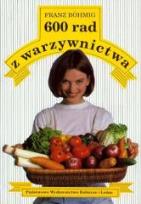Okładka książki 600 rad z warzywnictwa