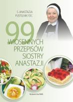 Okładka książki 99 wiosennych przepisów Siostry Anastazji