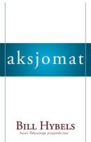 Okładka książki Aksjomat Mądrości skutecznego przywództwa