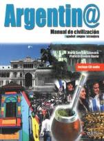 Okładka książki Argentin@, manual de civilización książka + płyta CD