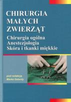 Okładka książki Chirurgia małych zwierząt. Chirurgia ogólna