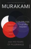 Okładka książki Colorless Tsukuru Tazaki and His Years of Pilgrimage