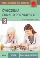 Okładka książki Ćwiczenia funkcji poznawczych - cz.3 - Zabawy