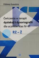 Okładka książki Ćwiczenia w terapii dysleksji i dysortografii Rz Ż