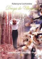 Okładka książki Droga do ukojenia