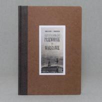 Okładka książki Illustrowny przewodnik po Warszawie
