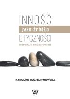 Okładka książki Inność jako źródło etyczności