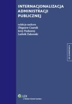 Okładka książki Internacjonalizacja administracji publicznej