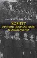 Okładka książki Kobiety w systemie obronnym Polski w latach 1918-1939