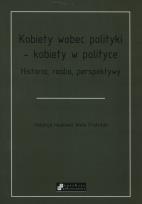 Opakowanie Kobiety wobec polityki - kobiety w polityce