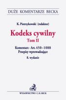 Okładka książki Kodeks cywilny Tom 2 Komentarz do art. 450-1088. Przepisy wprowadzające