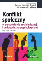 Okładka książki Konflikt społeczny w perspektywie socjologicznej i pedagogiczno-psychologicznej