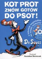 Okładka książki Kot Prot znów gotów do psot - Dr. Seuss