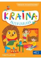 Okładka książki Kraina przedszkolaka Trzylatek Prace plastyczne w teczce