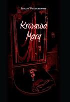 Okładka książki Krwawa Mary