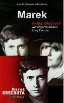 Okładka książki Marek Marek Grechuta we wspomnieniach żony Danuty +CD