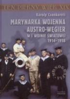 Okładka książki Marynarka wojenna Austro-Węgier w I wojnie świat.