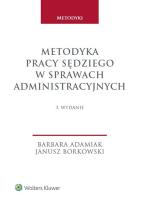 Okładka książki Metodyka pracy sędziego w sprawach administracyjnych