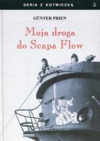 Okładka książki Moja droga do Scapa Flow