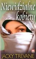 Okładka książki Niewidzialne kobiety - Jacky Trevane