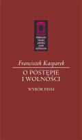Okładka książki O postępie i wolności