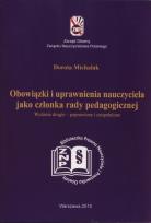 Okładka książki Obowiązki i uprawnienia nauczyciela jako członka rady pedagogicznej