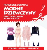 Okładka książki Papierowe ubranka. Modne dziewczyny