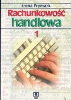 Okładka książki Rachunkowość handlowa część 1 Frymark WSiP