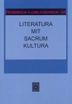 Okładka książki Rossica Lublinensia VI Literatura Mit Sacrum Kultura