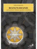 Okładka książki Rozeznawanie, czyli myślenie i działanie zgodnie..