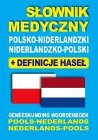 Okładka książki Słownik medyczny polsko-niderlandzki niderlandzko-polski z definicjami haseł