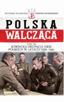 Opakowanie Sowiecka okupacja ziem polskich w latach 1939-1941