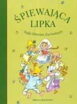Okładka książki Śpiewająca lipka. Bajki Słowian Zachodnich