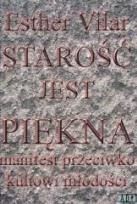 Okładka książki Starość jest piękna
