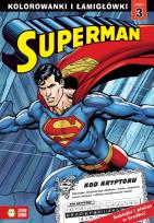 Okładka książki Superman Kolorowanki i łamigłówki T om 3