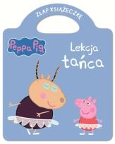 Okładka książki Świnka Peppa. Złap książeczkę 11 Lekcja tańca