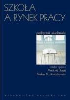 Okładka książki Szkoła a rynek pracy