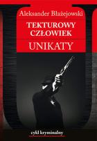 Okładka książki Tekturowy człowiek. Unikaty