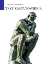 Okładka książki Trzy zastanowienia